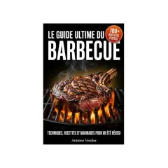 Le guide ultime du barbecue, avec un steak juteux sur le gril. Parfait pour un barbecue convivial réussi.